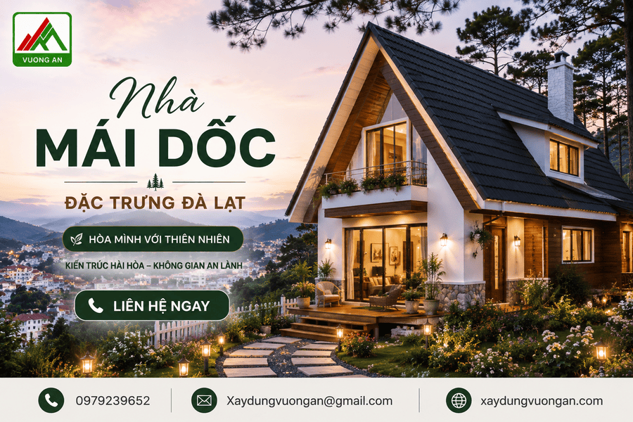 Nhà Mái Dốc Đặc Trưng Đà Lạt