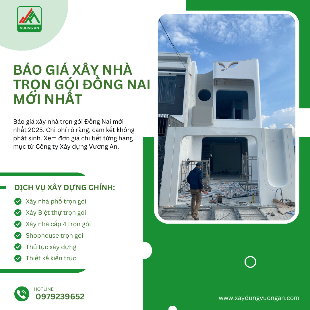 bao-gia-xay-nha-tron-goi-dong-nai-moi-nhat