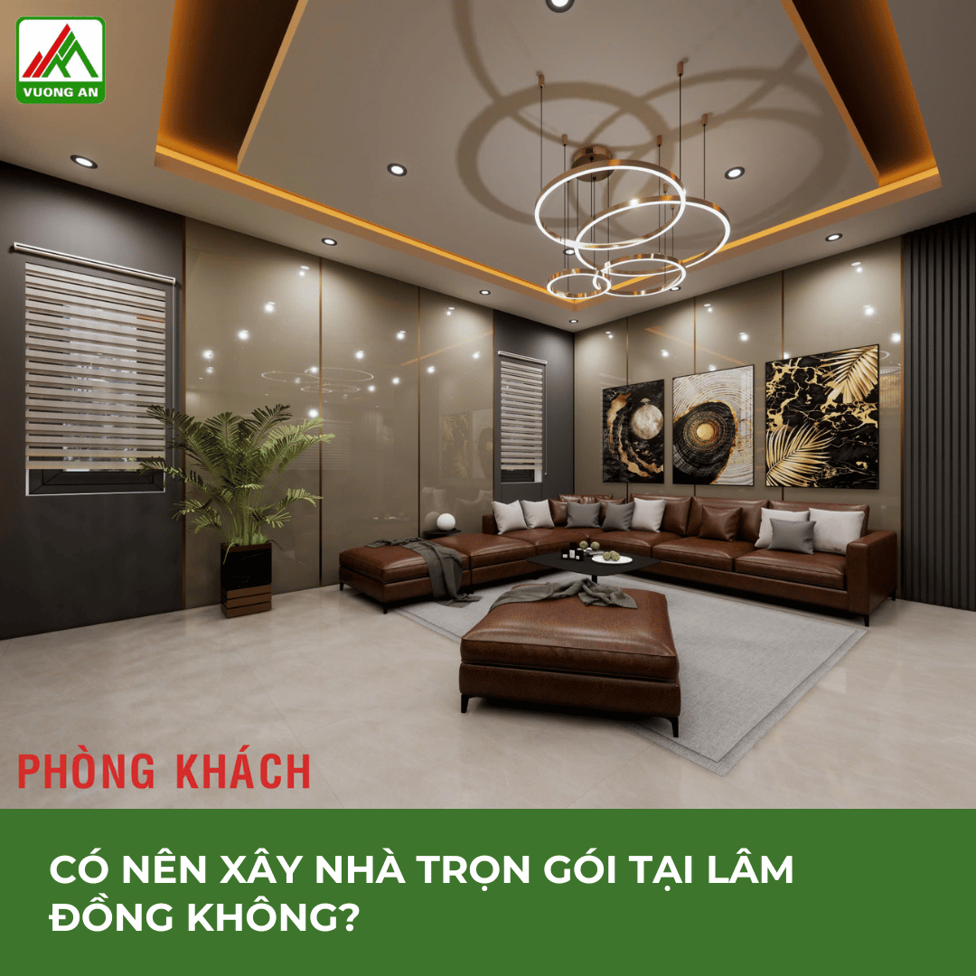 co-nen-xay-nha-tron-goi-tai-lam-dong-khong