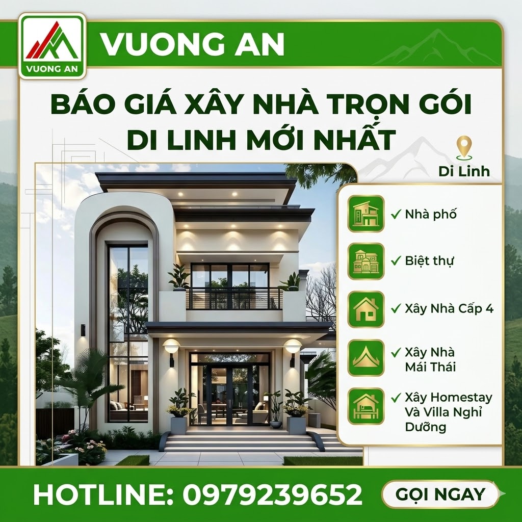 Bảng Giá Xây Nhà Trọn Gói Di Linh Theo m2