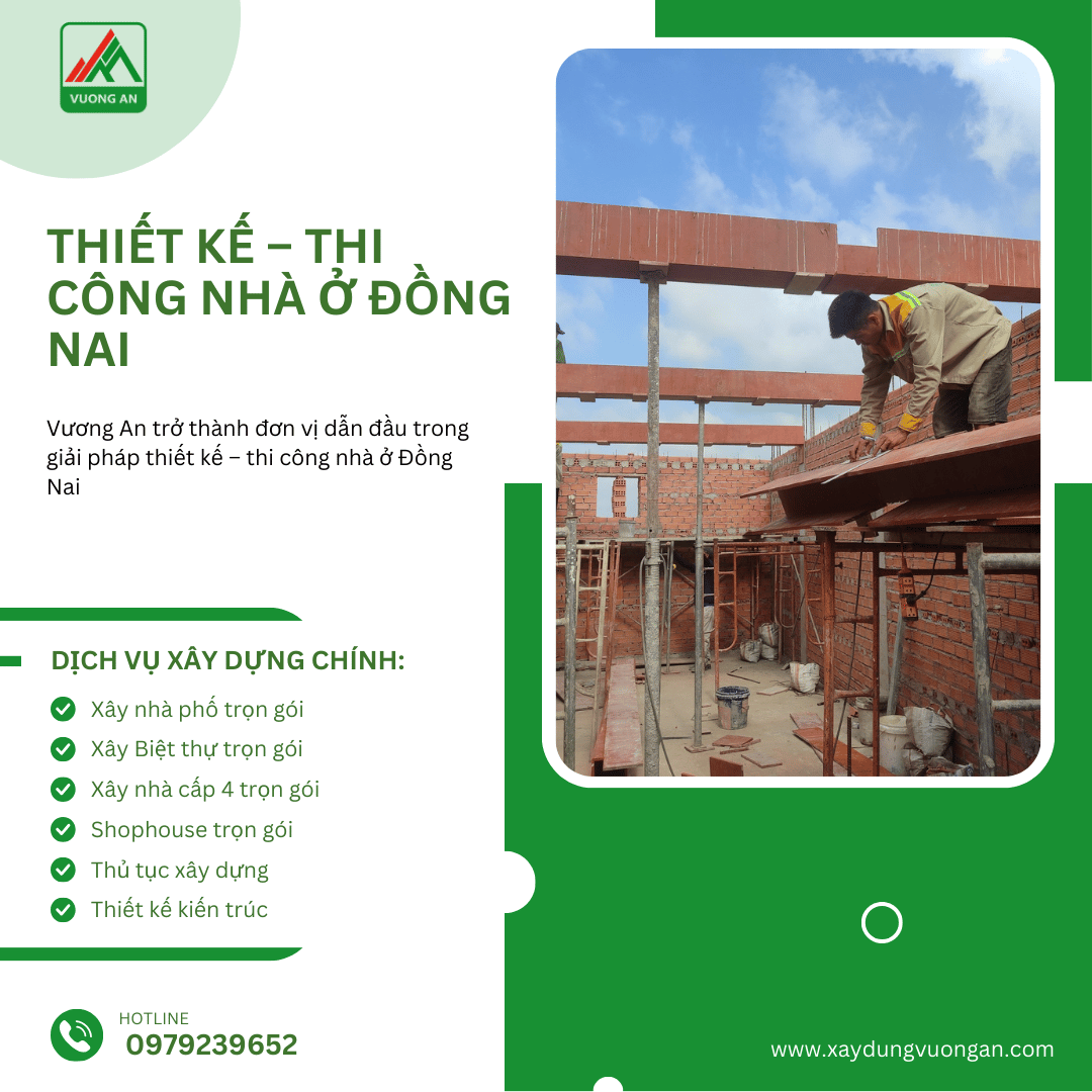 thiet ke thi cong xay dung nha tai dong nai