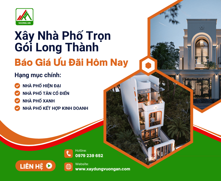 Đơn vị Xây Nhà Phố Trọn Gói Long Thành Uy tín